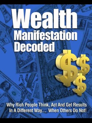 cover image of Wealth Manifestation Decoded